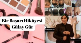 Bir Başarı Hikâyesi Gülay Gür