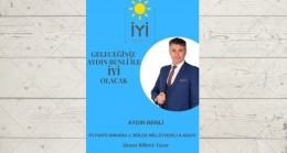 İYİ PARTİ’DE AYDIN BENLİ RÜZGARI ESİYOR