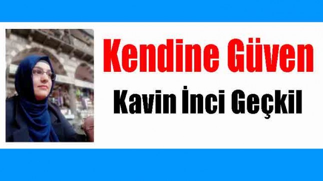 Kendine Güven