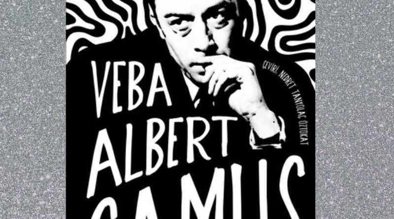 Albert Camus, “Veba”